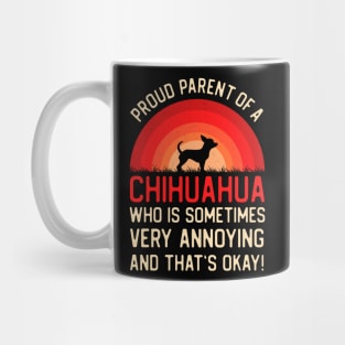 Funny Chihuahua Mom Dad Gifts Mug